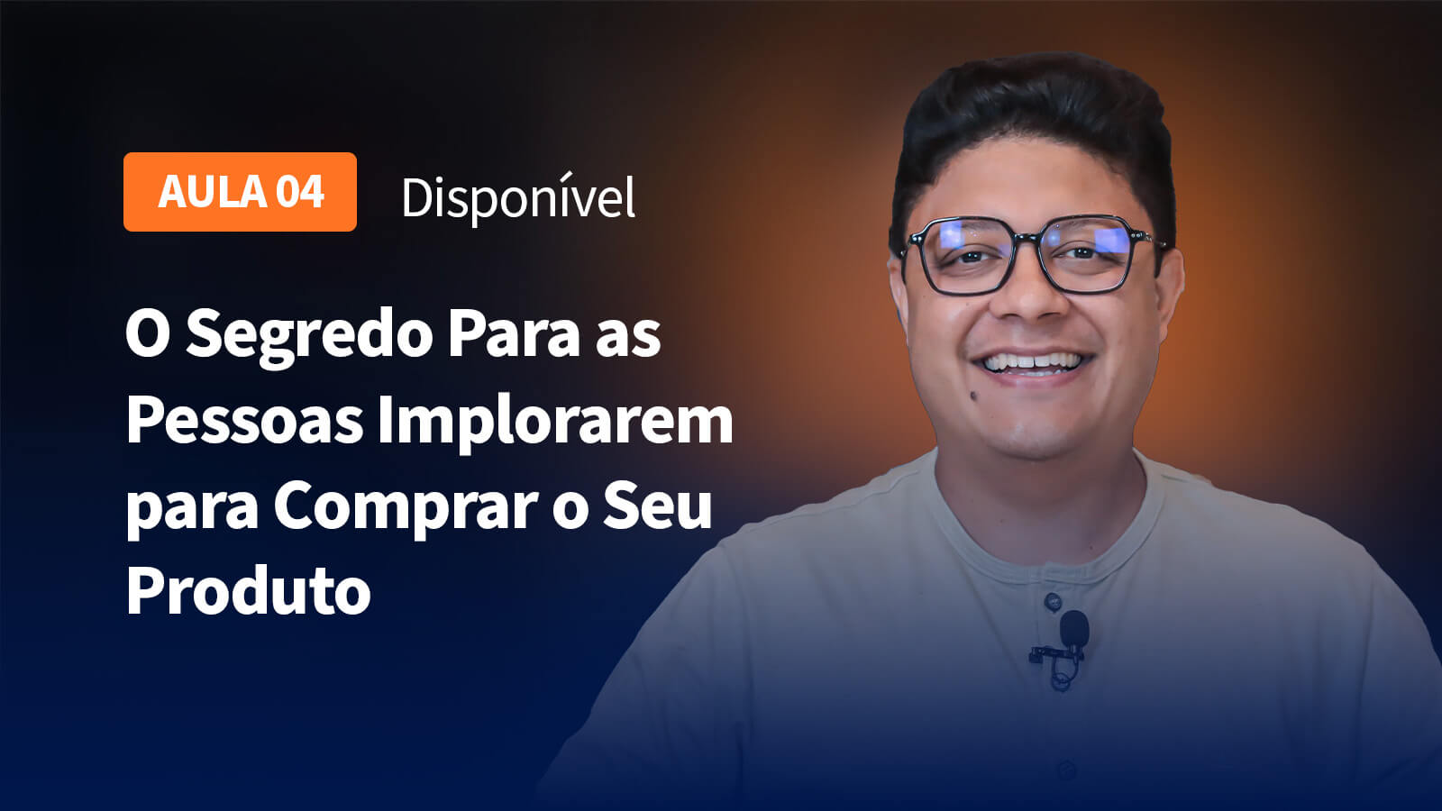 [AULA 01] Campanha Curso Online Lucrativo – Replay – Thiago Lobos